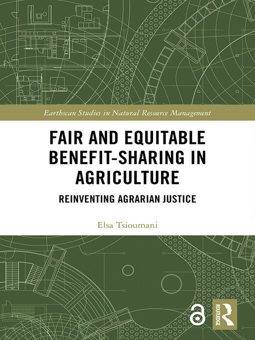 Title details for Fair and Equitable Benefit-Sharing in Agriculture (Open Access) by Elsa Tsioumani - Available